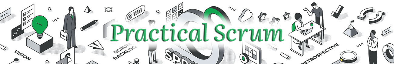Practical Scrum